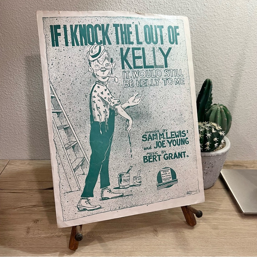 Vintage 1916 If I Knock the L Out of Kelly Sheet Music Irish